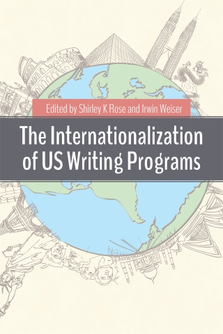 Cover image: The Internationalization of US Writing Programs 9781607326755