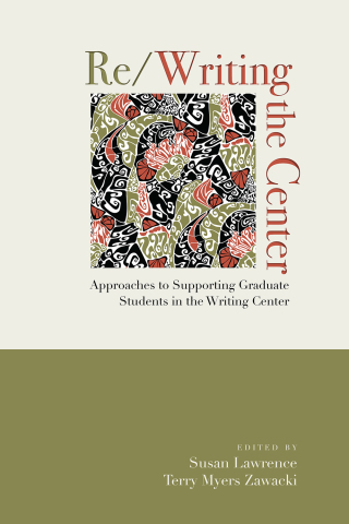 Cover image: Re/Writing the Center 9781607327509