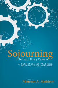 Cover image: Sojourning in Disciplinary Cultures 9781607328025
