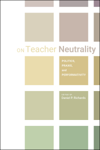 Imagen de portada: On Teacher Neutrality 9781607329985