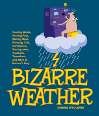 Cover image: Bizarre Weather 9781936140725