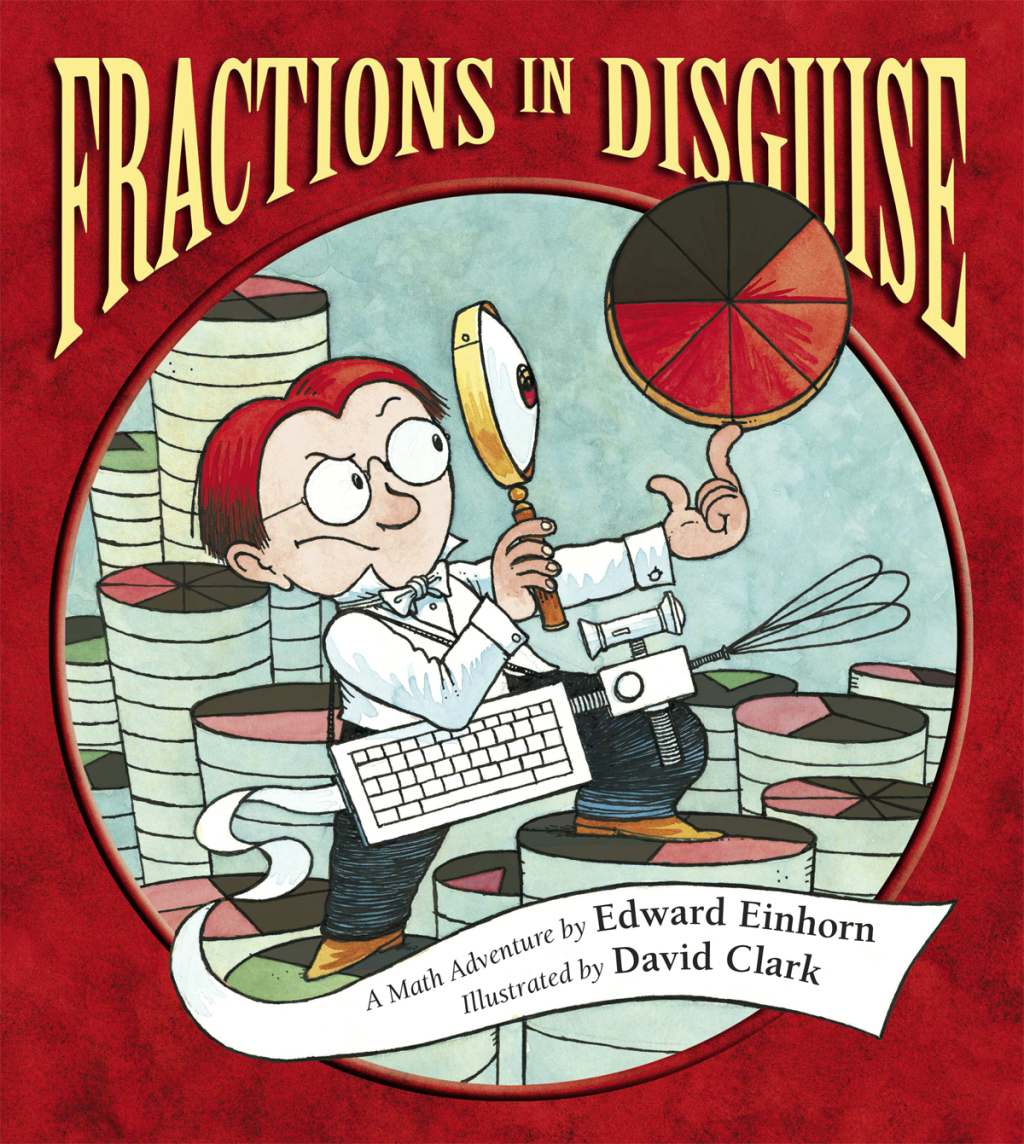 Fractions in Disguise A Math Adventure