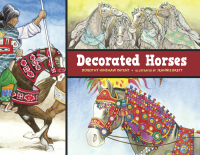 Cover image: Decorated Horses 9781580893626