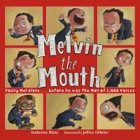 Cover image: Melvin the Mouth 9781580897143