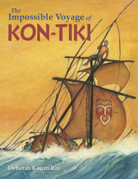 Cover image: The Impossible Voyage of Kon-Tiki 9781580896207
