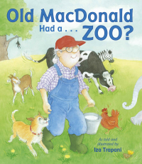 Cover image: Old MacDonald Had a . . . Zoo? 9781580897297