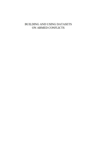 Cover image: Building and Using Datasets on Armed Conflicts 1st edition 9781586038472