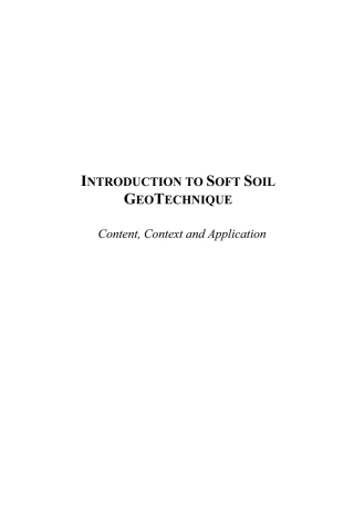 Cover image: Introduction to Soft Soil Geotechnique 1st edition 9781607507888