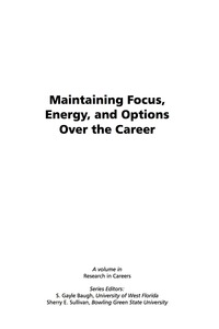 Cover image: Maintaining Focus, Energy, and Options Over the Career 9781593119577