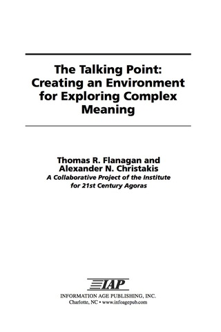 Cover image: The Talking Point: Creating an Environment for Exploring Complex Meaning 9781607523611
