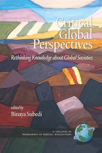 Cover image: Critical Global Perspectives: Rethinking Knowledge about Global Societies 9781607523864