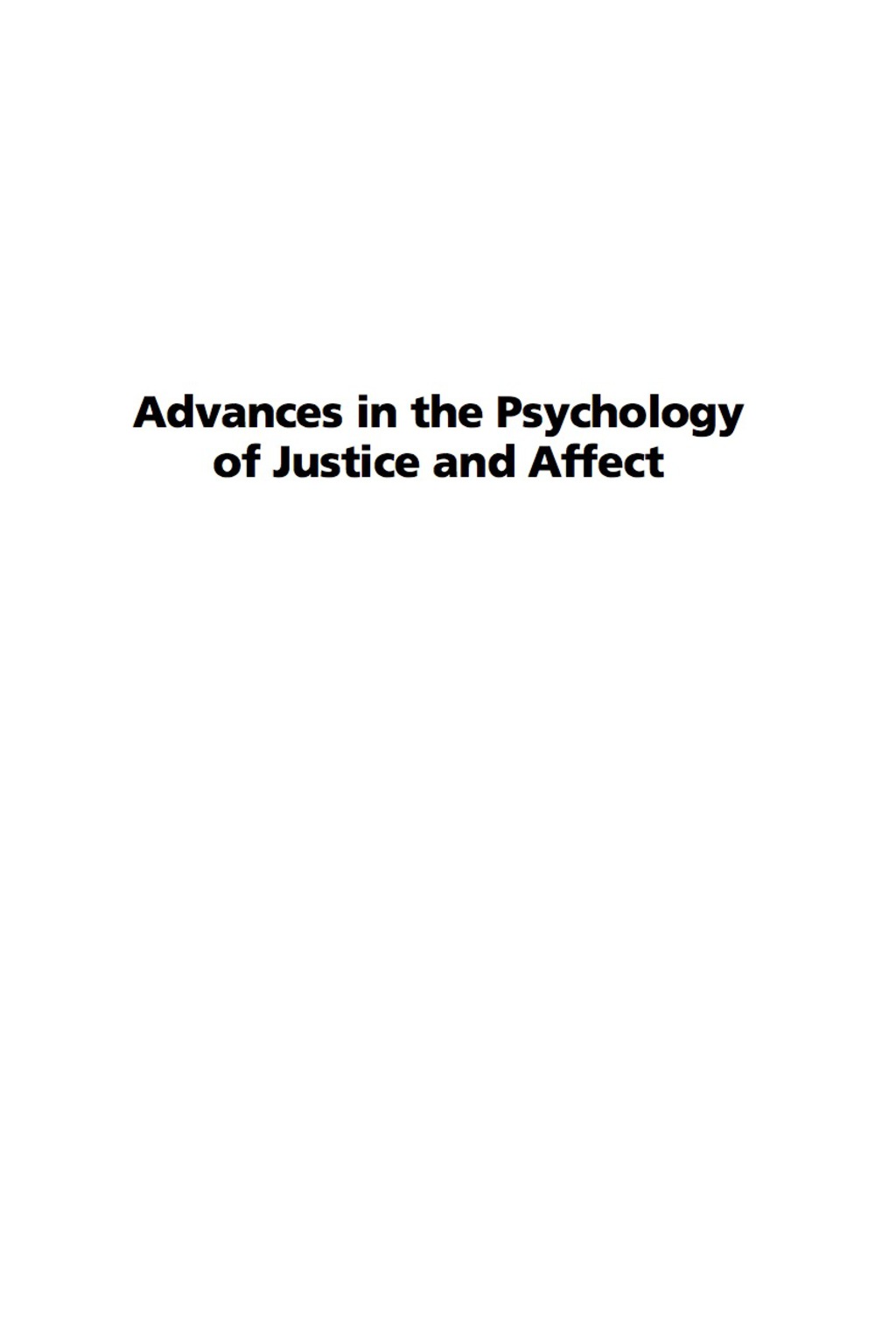 Advances in the Psychology of Justice and Affect