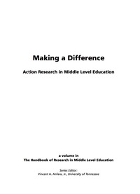 Cover image: Making a Difference: Action Research in Middle Level Education 9781593113568