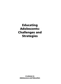 Cover image: Educating Adolescents: Challenges and Strategies 9781593111533
