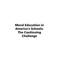 Cover image: Moral Education in America's Schools: The Continuing Challenge 9781593111977
