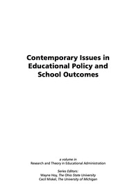 Cover image: Contemporary Issues in Educational Policy and School Outcomes 9781593114770