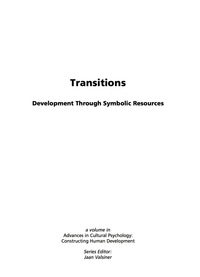Cover image: Transitions: Symbolic Resources in Development 9781593112264