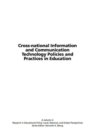 Cover image: Cross-National Information and Communication Technology Policies and Practices in Education 2nd edition 9781607520436