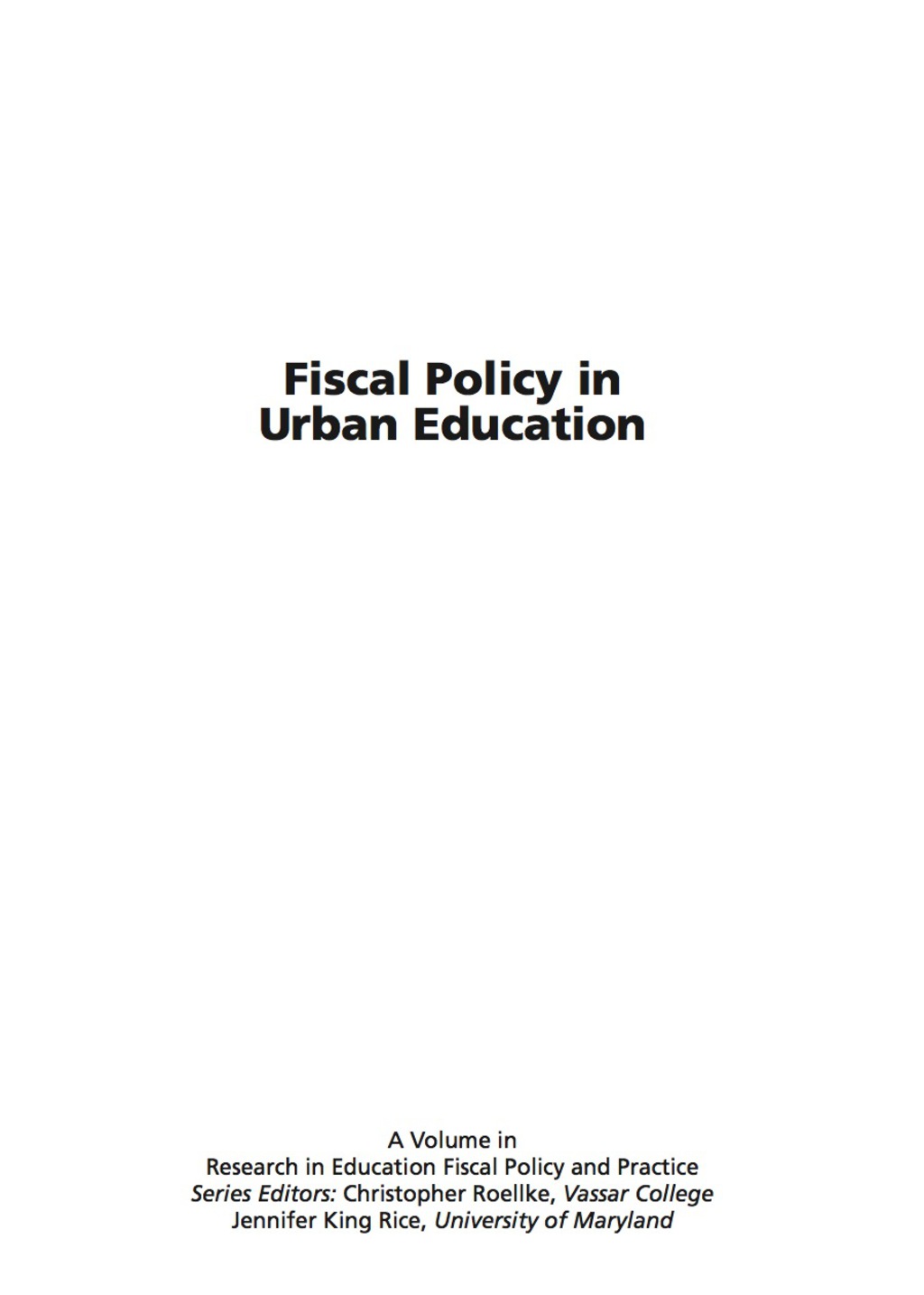 Fiscal Policy in Urban Education