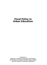 Cover image: Fiscal Policy in Urban Education 9781931576147