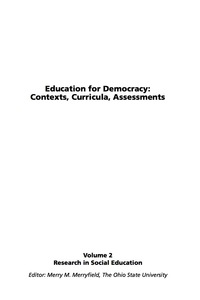 Cover image: Education for Democracy: Contexts, Curricula, Assessments 9781931576246
