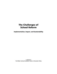Cover image: The Challenge of School Reform: Implementation, Impact, and Sustainability 9781593115197
