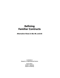 Cover image: Refining Familiar Constructs: Alternative Views in OB, HR, and I/O 9781593116194