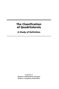 Cover image: The Classification of Quadrilaterals: A Study in Definition 9781593116941
