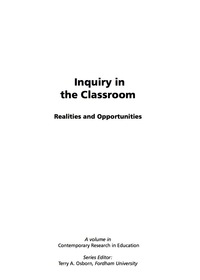 Cover image: Inquiry in the Classroom: Realities and Opportunities 9781593118341