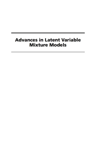 Cover image: Advances in Latent Variable Mixture Models 9781593118471