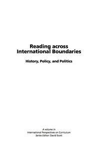 Cover image: Reading Across International Boundaries: History, Policy and Politics 9781593116644