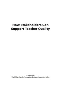 Cover image: How Stakeholders Can Support Teacher Quality 9781593116743