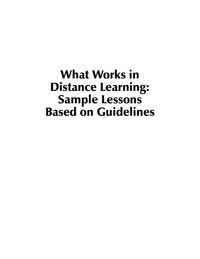 Cover image: What Works in Distance Learning: Sample Lessons Based on Guidelines 9781593118846