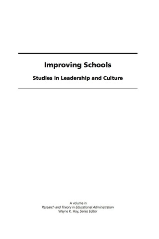 Cover image: Improving Schools: Studies in Leadership and Culture 9781593119119