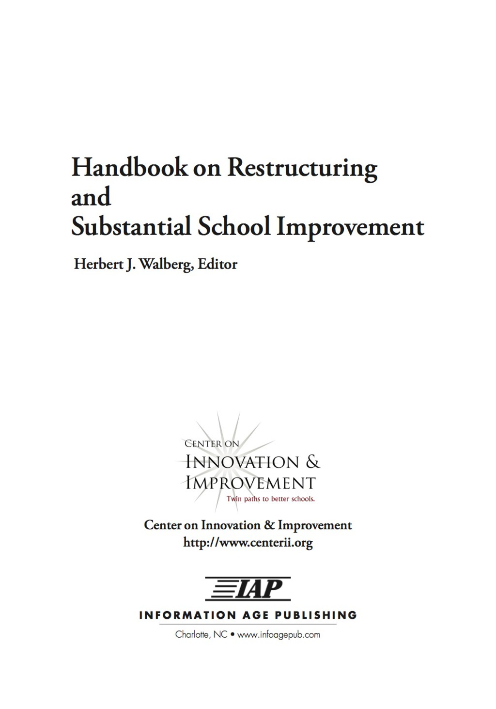 Handbook on Restructuring and Substantial School Improvement