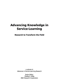 Cover image: Advancing Knowledge in Service-Learning: Research to Transform the Field 9781593115685