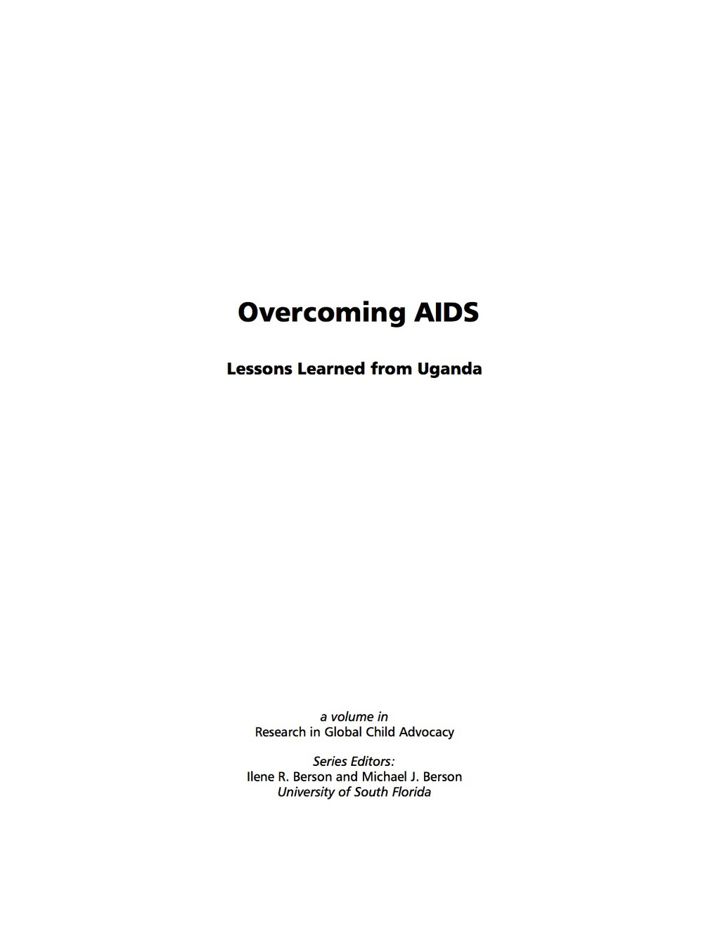 Overcoming AIDS: Lessons Learned from Uganda