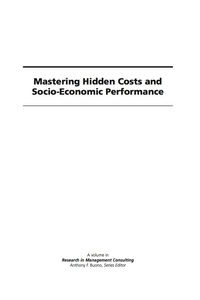 Cover image: Mastering Hidden Costs and Socio-Economic Performance 9781593119072