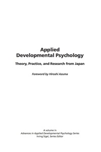 Cover image: Applied Developmental Psychology: Theory, Practice, and Research from Japan 9781593112622