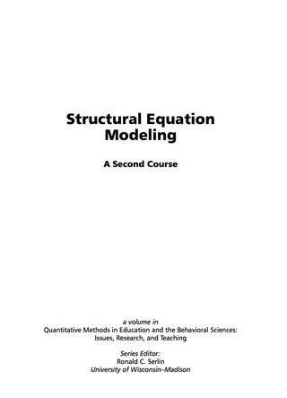 Cover image: Structural Equation Modeling: A Second Course 9781593110147