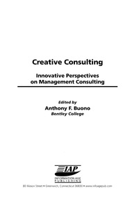 Cover image: Creative Consulting: Innovative Perspective on Management Consulting 9781593112400