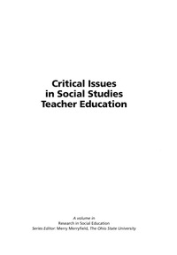 Cover image: Critical Issues in Social Studies Teacher Education 9781593110949