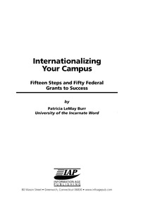 Cover image: Internationalizing Your Campus: Fifteen Steps and Fifty Federal Grants to Success 9781593111472