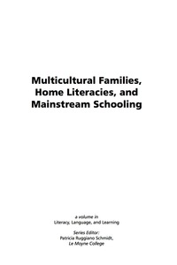 Cover image: Multicultural Families, Home Literacies, and Mainstream Schooling 9781607520351