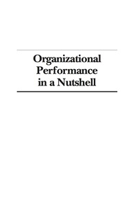 Cover image: Organizational Performance in a Nutshell 9781607520795