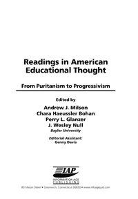 Cover image: Readings in American Educational Thought: From Puritanism to Progressivism 9781593112530