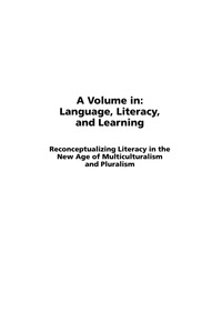 Cover image: Reconceptualizing Literacy in the New Age of Multiculturalism and Pluralism 9781930608900