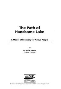 Cover image: The Path of Handsome Lake: A Model of Recovery for Native People 9781593111281