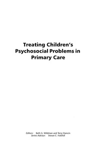Cover image: Treating Children's Psychosocial Problems in Primary Care 9781593110840