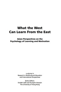 Cover image: What the West Can Learn From the East: Asian Perspectives on the Psychology of Learning and Motivation 9781593119874